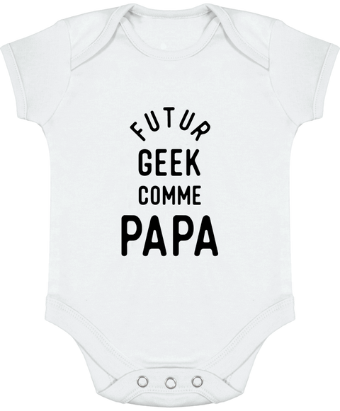 Body bébé Futur geek comme papa