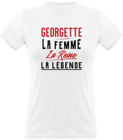 T shirt femme georgette la femme la reine la légende