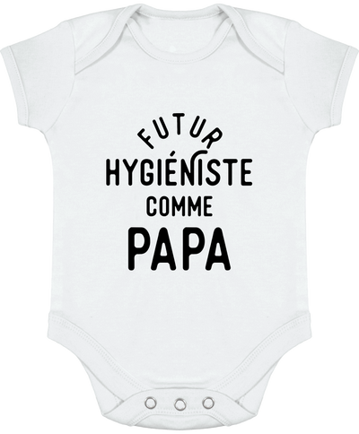 Body bébé Futur hygiéniste comme papa
