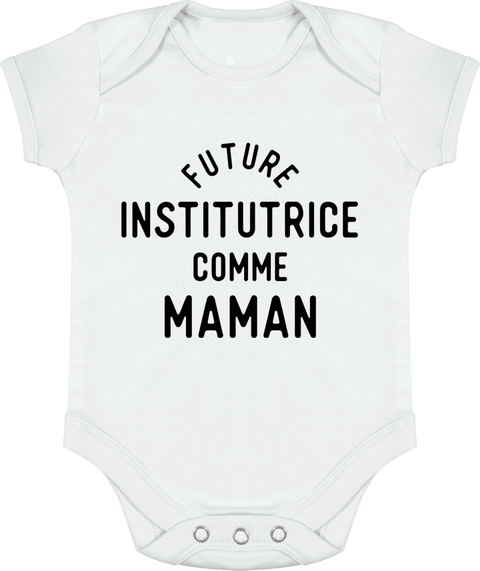 Body bébé Future institutrice comme maman
