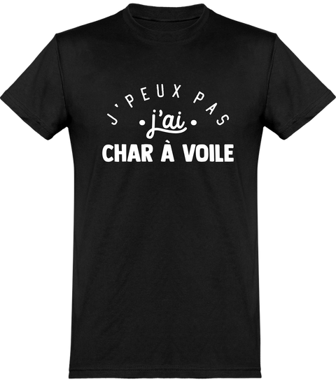  T shirt homme j'peux pas j'ai char à voile