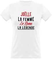 T shirt femme joëlle la femme la reine la légende
