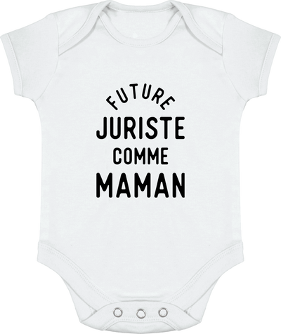 Body bébé Future juriste comme maman