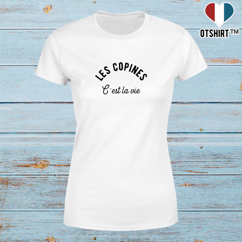 Cadeau femme T shirt pas cher femme les copines otshirt