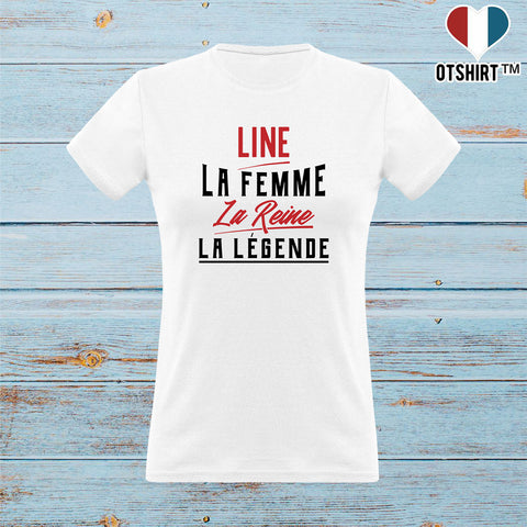 T shirt femme line la femme la reine la légende