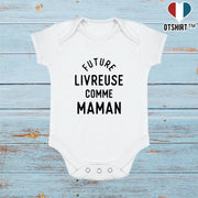 Body bébé Future livreuse comme maman