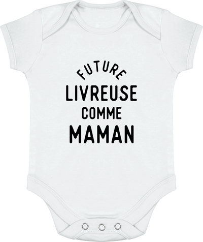 Body bébé Future livreuse comme maman