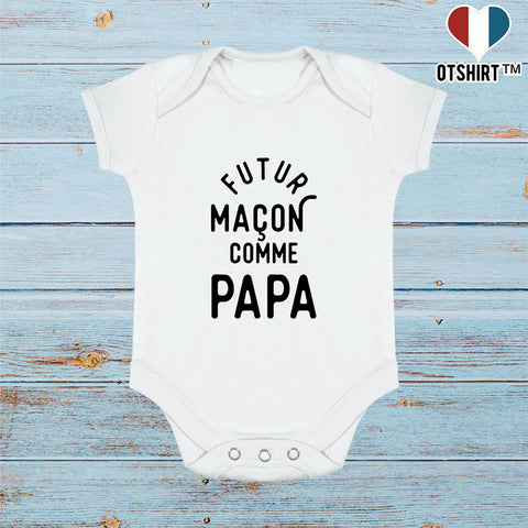 Body bébé Futur maçon comme papa