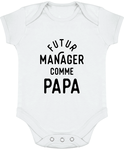 Body bébé Futur manager comme papa