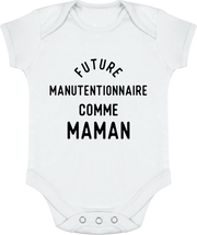 Body bébé Future manutentionnaire comme maman
