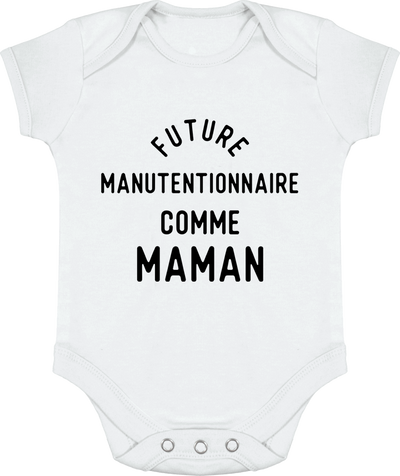 Body bébé Future manutentionnaire comme maman