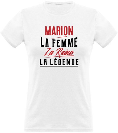 T shirt femme marion la femme la reine la légende