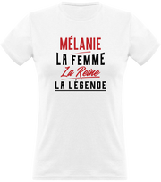 T shirt femme mélanie la femme la reine la légende