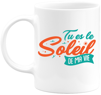Mug le soleil de ma vie