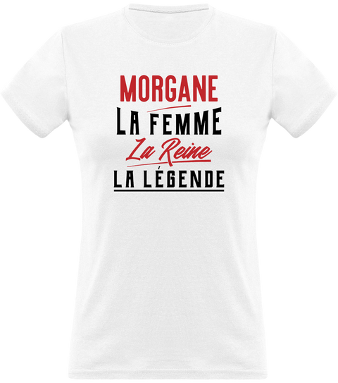 T shirt femme morgane la femme la reine la légende