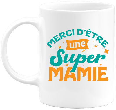 Mug merci super mamie