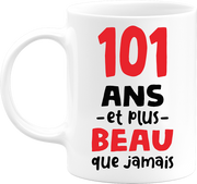 Mug 101 ans et plus beau