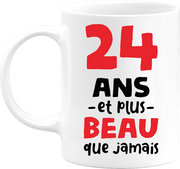 Mug 24 ans et plus beau