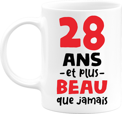 Mug 28 ans et plus beau