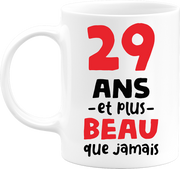 Mug 29 ans et plus beau