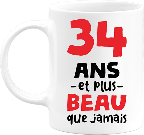 Mug 34 ans et plus beau