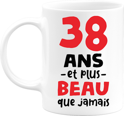 Mug 38 ans et plus beau