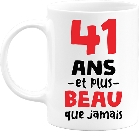Mug 41 ans et plus beau
