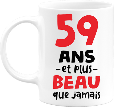 Mug 59 ans et plus beau