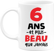 Mug 6 ans et plus beau