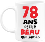 Mug 78 ans et plus beau