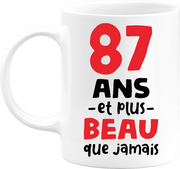 Mug 87 ans et plus beau