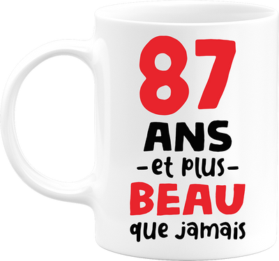 Mug 87 ans et plus beau