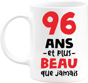 Mug 96 ans et plus beau
