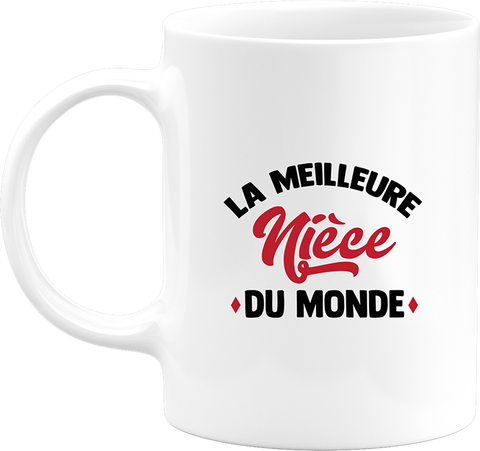 Mug La meilleure nièce du monde