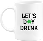 Mug Let's day drink