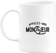 Mug appelez moi monsieur