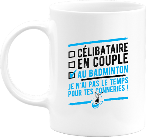 Mug célibataire au badminton