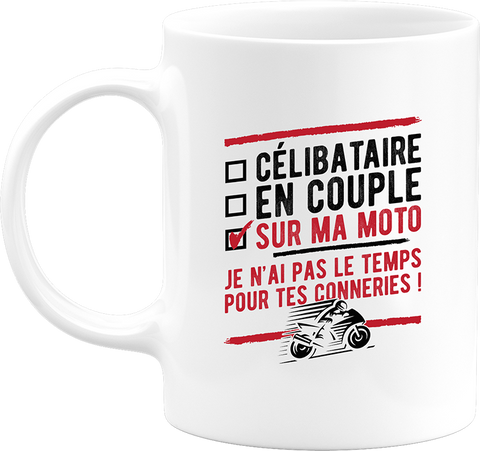 Mug célibataire sur ma moto