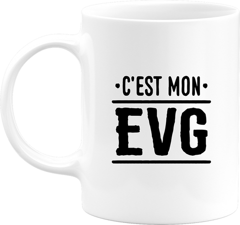Mug c'est mon evg 2