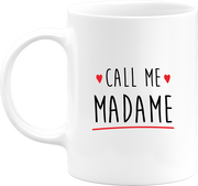 Mug call me madame