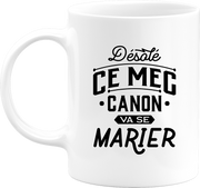 Mug ce mec va se marier