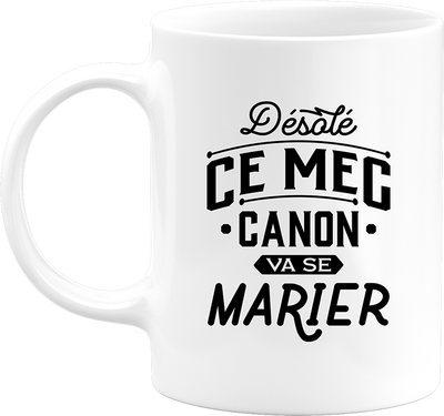 Mug ce mec va se marier