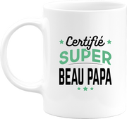 Mug certifié super beau papa