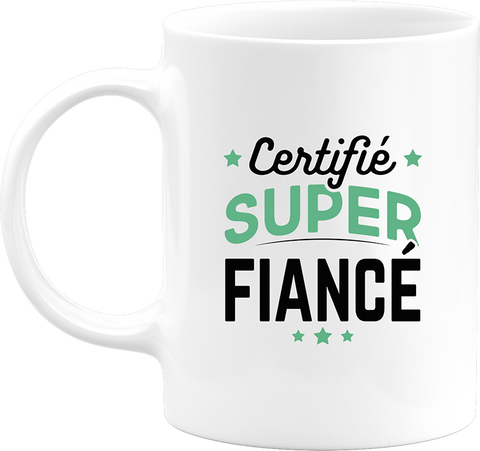 Mug certifié super fiancé