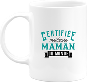 Mug certifiée meilleure maman