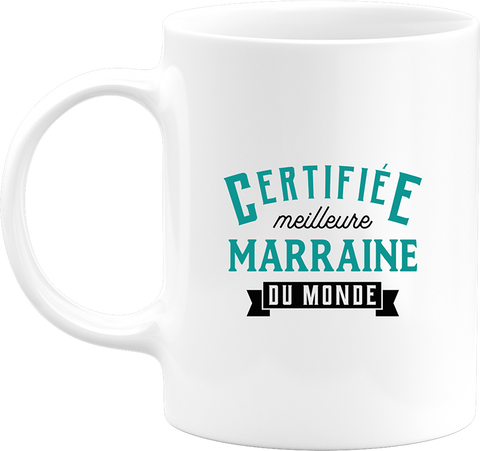Mug certifiée meilleure marraine