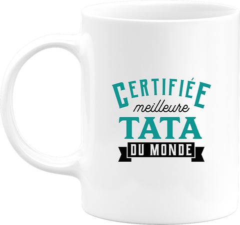 Mug certifiée meilleure tata