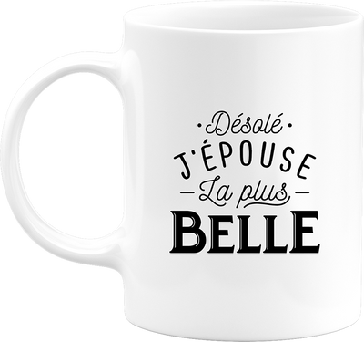 Mug j'épouse la plus belle