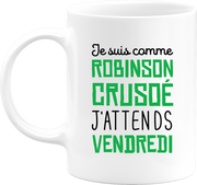 Mug j'attends vendredi