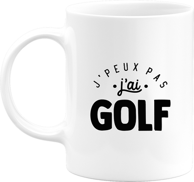 Mug j'peux pas j'ai golf 2